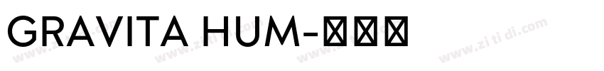 GRAVITA HUM字体转换